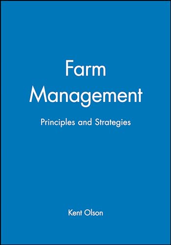 Unlocking Farmland Profits: Strategies from Farm Management by Kent Olson