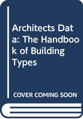 Neufert Architects' Data: The Essential Handbook for Designers