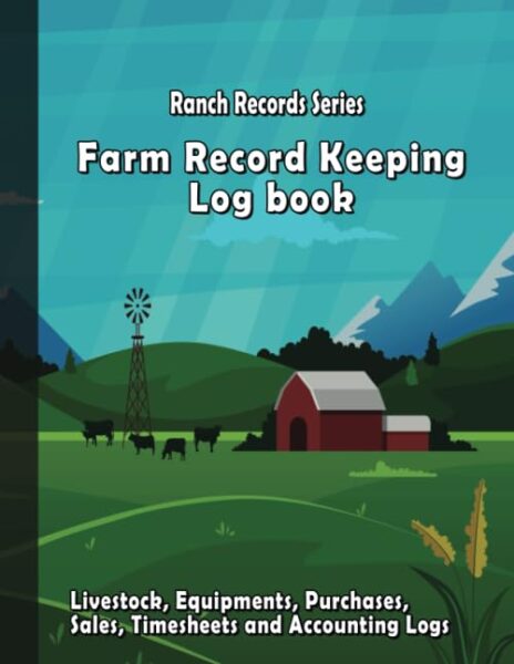 Maximize Profits With the Farm Record Keeping Log Book