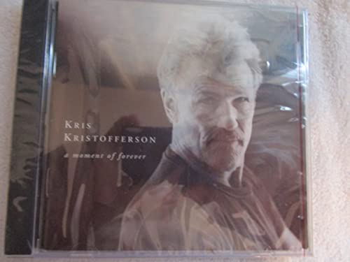 Moment Forever Kris Kristofferson