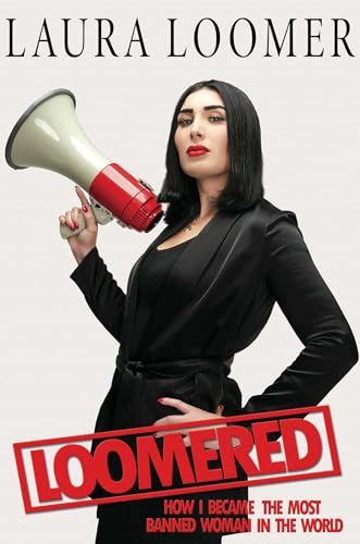 Loomered Laura Loomer Book Cover