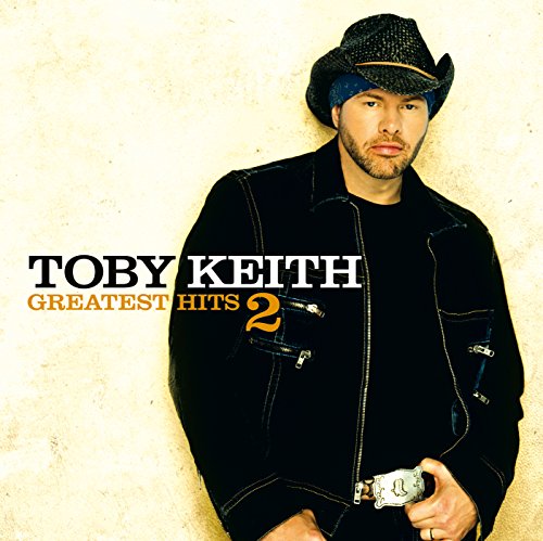 Toby Keith Greatest Hits 2