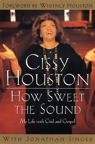 How Sweet Sound Cissy Houston