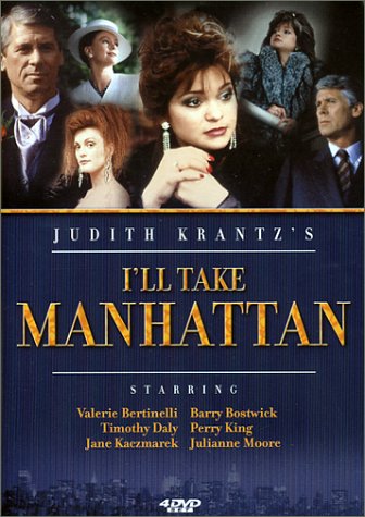 Judith Krantzs Ill Take Manhattan