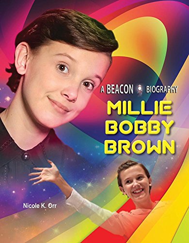 Millie Bobby Brown Beacon Biography