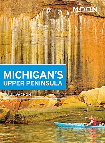 Michigans Upper Peninsula Travel Guide