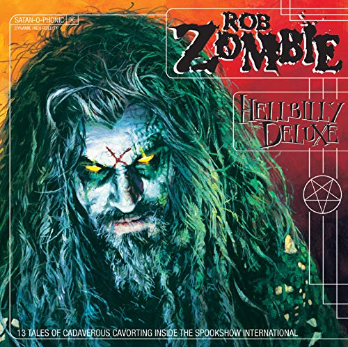 Hellbilly Deluxe Rob Zombie