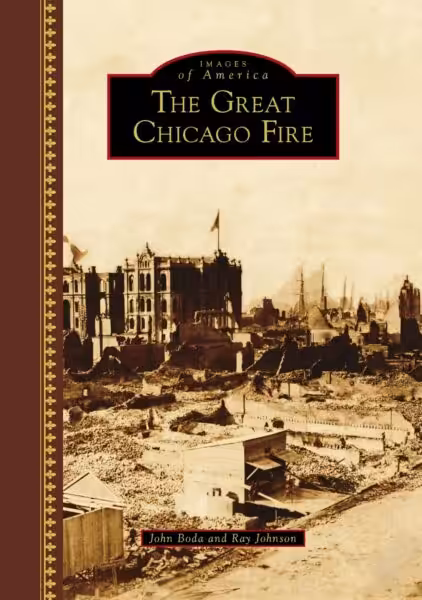 The Great Chicago Fire (Images of America)